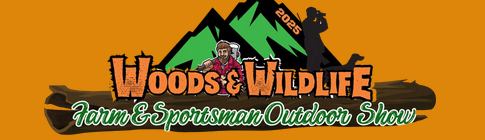 Woods & Wildlife Farm & Sportsman Outdoor Show